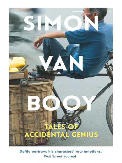Title details for Tales of Accidental Genius by Simon Van Booy - Available